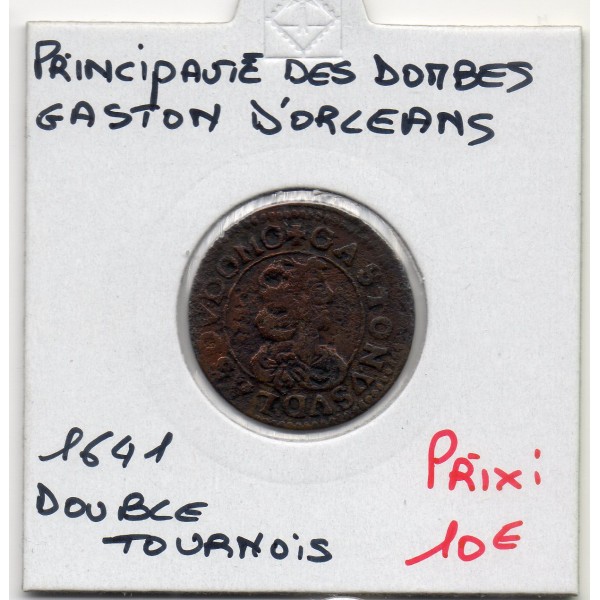 Principauté des Dombes, Gaston d'Orleans (1641) Double Tournois Type 16