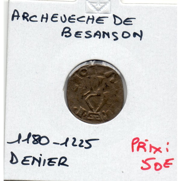 Franche Comté, Archevêché de Besançon anonyme (1180-1225) denier