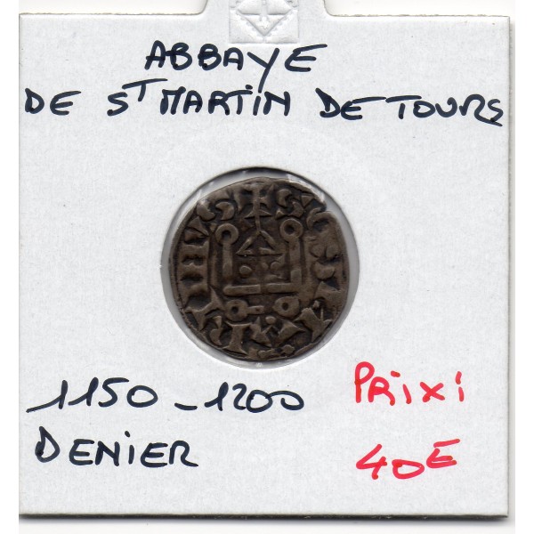 Touraine, Abbaye Saint Martin de Tour (1150-1200) denier