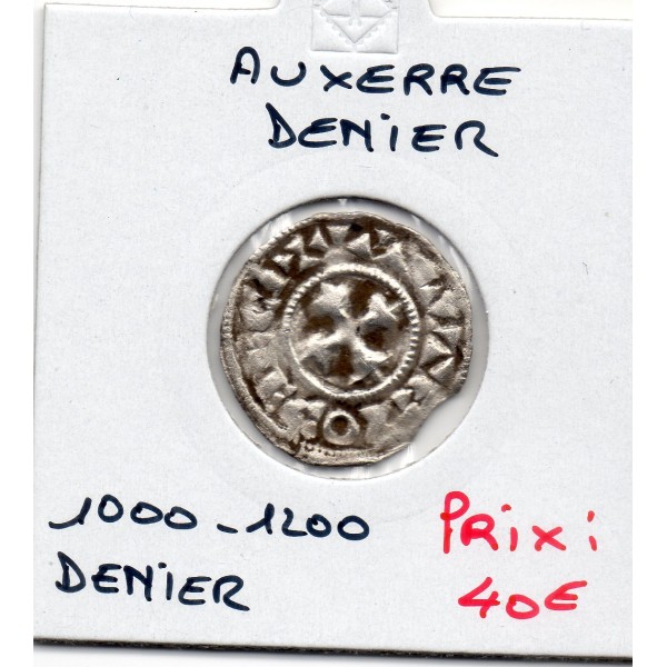 Comté d'Auxerre anonyme (1000-1200) denier TTB
