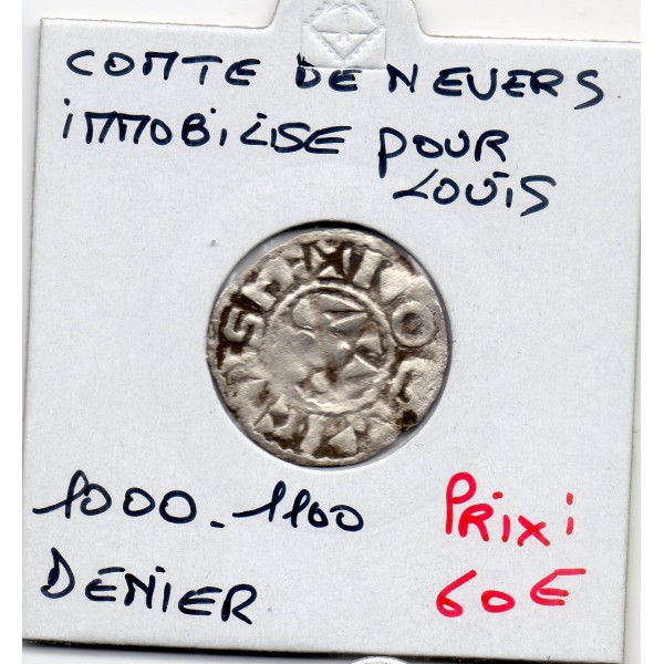 Nivernais, Comté de Nevers, Louis IV immobilisé (1000-1100) denier TB