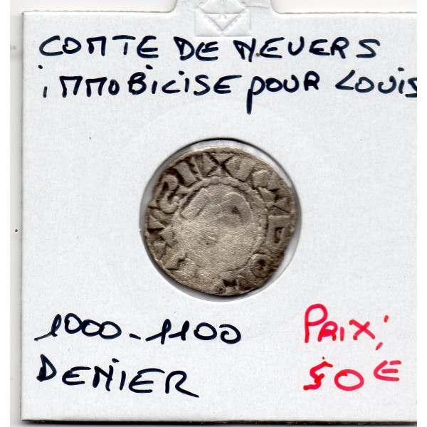 Nivernais, Comté de Nevers, Louis IV immobilisé (1000-1100) denier TB-