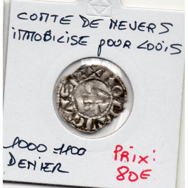 Nivernais, Comté de Nevers, Louis IV immobilisé (1000-1100) denier TTB-