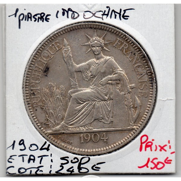 Indochine 1 piastre 1904 Sup-, Lec.289