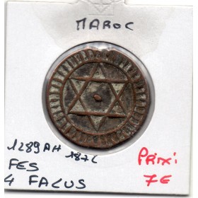 Maroc 4 Falus 1288 AH - 1872 Fes TTB, KM.166 Sidi mohammed IV