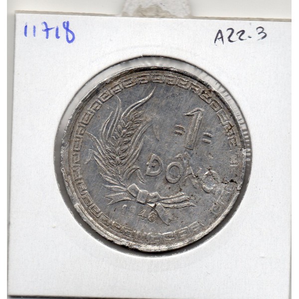 Viet-Nam nord 1 Dong 1946 TTB, KM.3 Hô Chi Minh