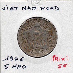 Viet-Nam nord 5 Hao 1946 TB, KM.2 Armée Communiste Rebelle