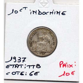 Indochine 10 cents 1937 TTB, Lec.174