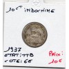 Indochine 10 cents 1937 TTB, Lec.174