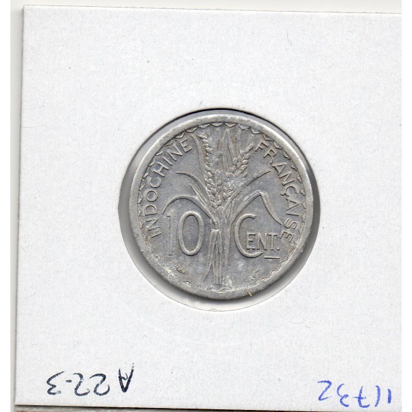 Indochine 10 cents 1945 Sup-, Lec.186 trace d'oxyde