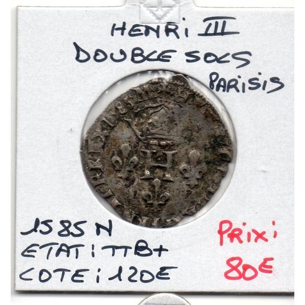 Double sol Parisis 2eme type 1585 N Montpellier Henri III TTB+