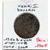 Douzain aux croissants 1560 D Lyon Henri II TTB- R5