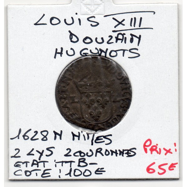 Douzain Huguenot 1628 N Nimes Louis XIII TTB-