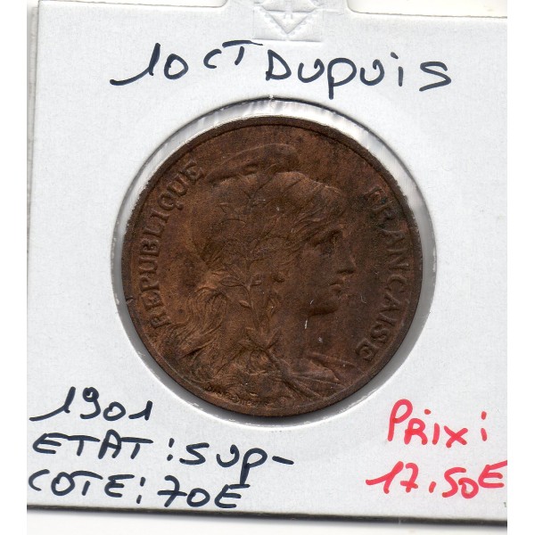 10 centimes Dupuis 1901 Sup-