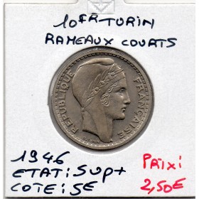 10 francs Turin 1946 rameaux court Sup+