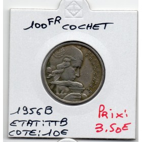 100 francs Cochet 1956 B Beaumont TTB