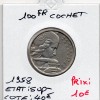 100 francs Cochet 1958 Sup-