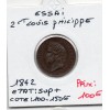 Essai 2 centimes a la Couronne Louis Philippe 1842 Sup+