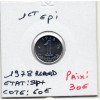 1 centime Epi 1978 Rebord Sup+