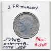 2 francs Morlon 1946 B Beaumont TTB-