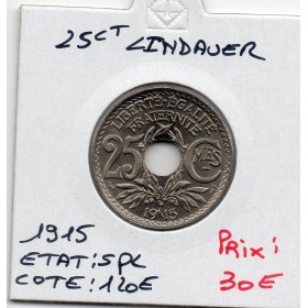 25 centimes Lindauer 1915 Spl