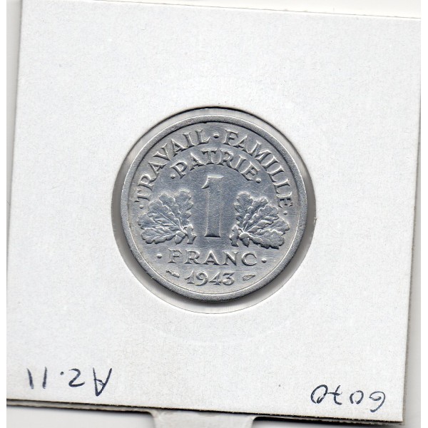1 franc Francisque Bazor 1943 B TTB