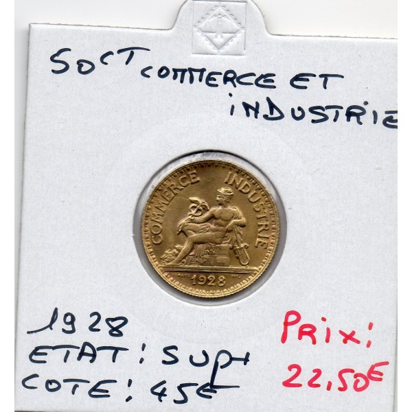 50 centimes Commerce Industrie 1928 Sup+