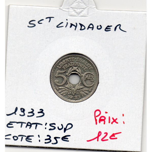 5 centimes Lindauer 1933 Sup