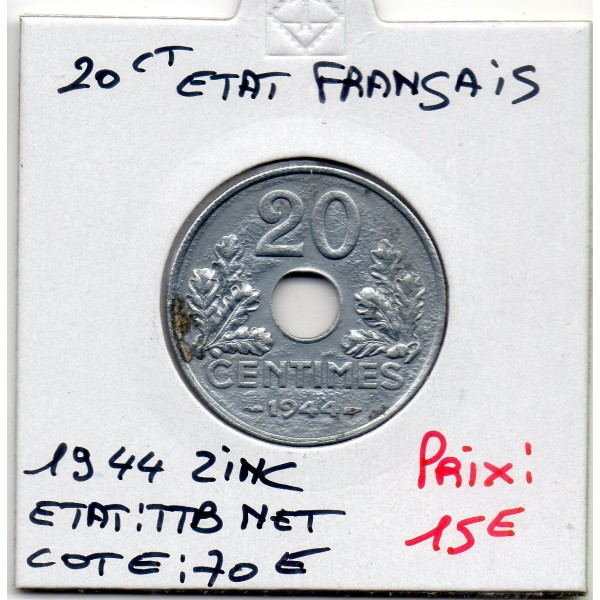 20 centimes état Français 1944 TTB nettoyée