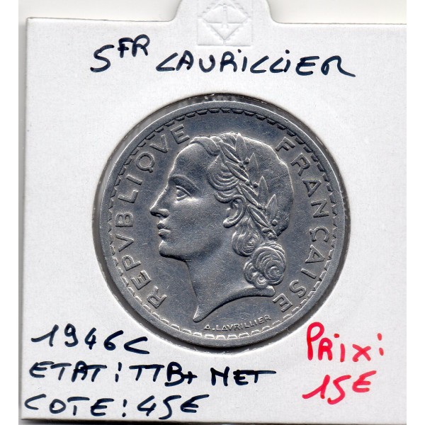 5 francs Lavrillier 1946 C Castelsarrasin TTB+ nettoyée