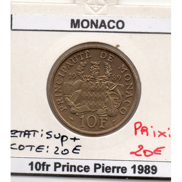 Monaco 10 Francs 1989 Sup+, Gad.159 fondation Prince Pierre