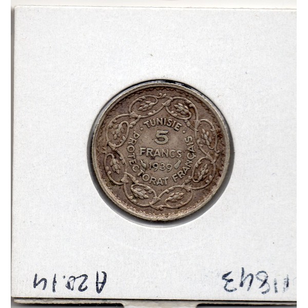 Tunisie, 5 francs 1939 - 1358 AH Sup, Lec.309 Ahmed Bey