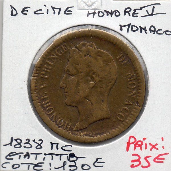 Monaco 1 Décime 1838 MC TTB-, Gad.105 Honore V grosse tête