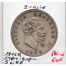 Italie 5 Lire 1876 R, Sup- KM.8.4 Vittorio Emanuele