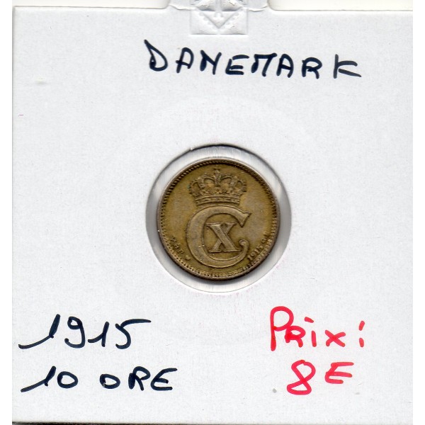 Danemark 10 ore 1915 Sup, KM.818 Christian X