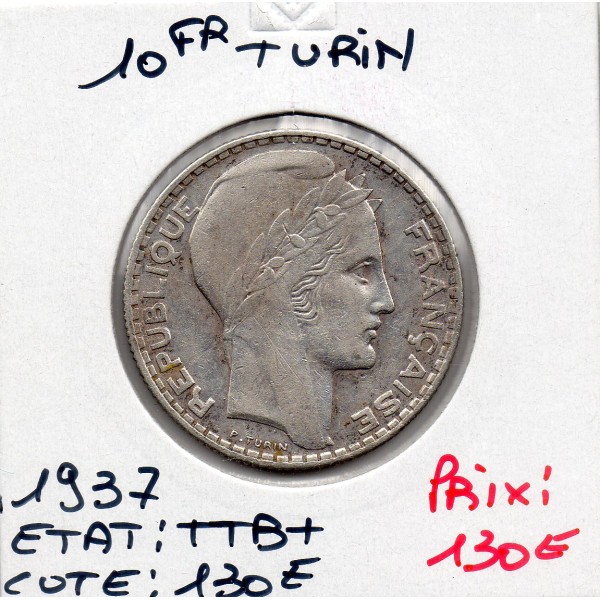 10 francs Turin Argent 1937 TTB+