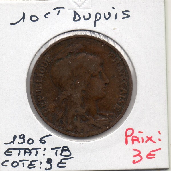 10 centimes Dupuis 1906 TB