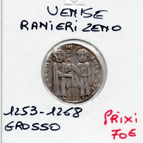 Italie Venise Ranieri Zeno Grosso 1253-1268 TTB