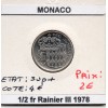 Monaco 1/2 Franc 1978 Sup+, Gad.149 Rainier III