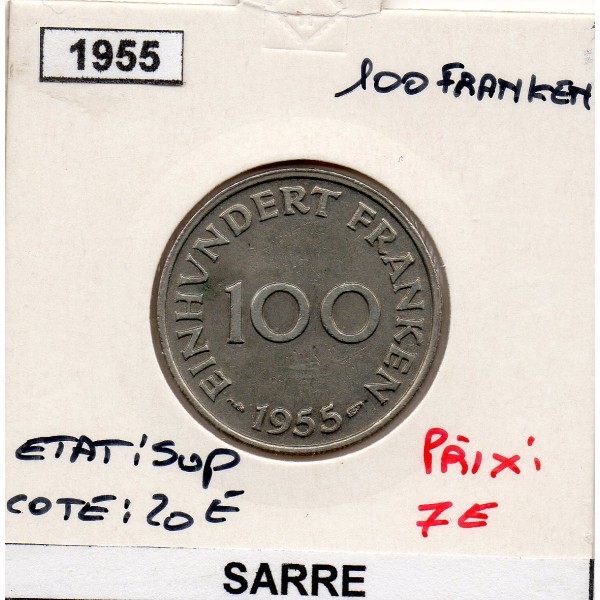 Sarre Saar, 100 franken 1955 Sup, Gad.4