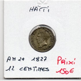 Haiti 12 centimes an 24 1827 Sup-, KM.19 Jean Pierre Boyer