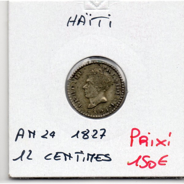 Haiti 12 centimes an 24 1827 Sup-, KM.19 Jean Pierre Boyer