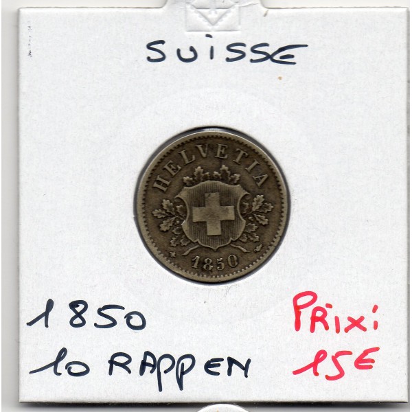Suisse 10 rappen 1850 TTB, KM.6 ecusson