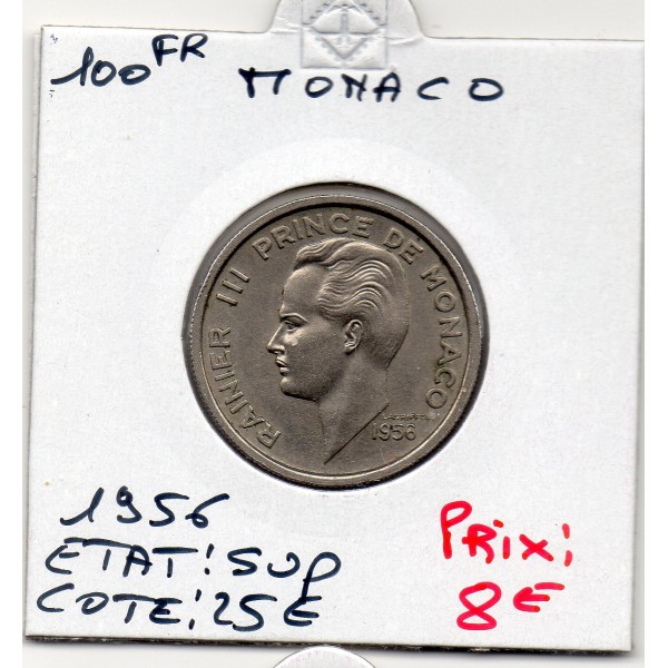 Monaco 100 francs 1956 Sup, Gad.143 Rainier III
