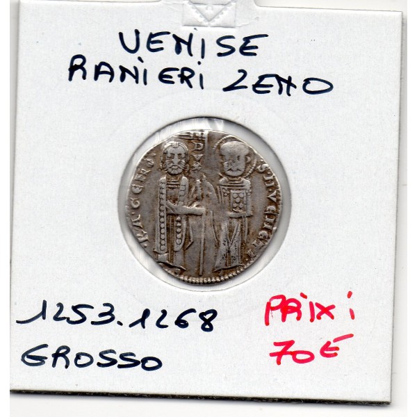 Italie Venise Ranieri Zeno Grosso 1253-1268 TTB