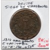 1 décime siège Strasbourg 1814 BB avec 2 points Louis XVIII TTB+