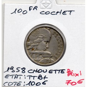 100 francs Cochet 1958 Chouette TTB+