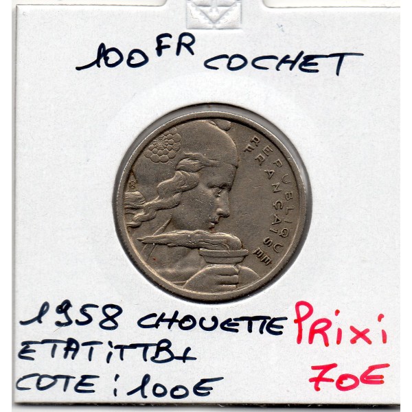 100 francs Cochet 1958 Chouette TTB+