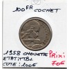 100 francs Cochet 1958 Chouette TTB+