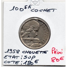 100 francs Cochet 1958 Chouette Sup